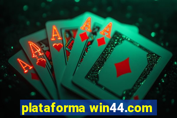 plataforma win44.com